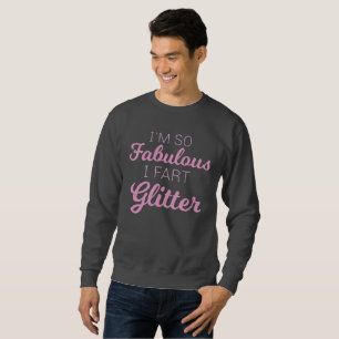 Sudadera Soy tan fabuloso que me fastidia el orgullo gay Pu