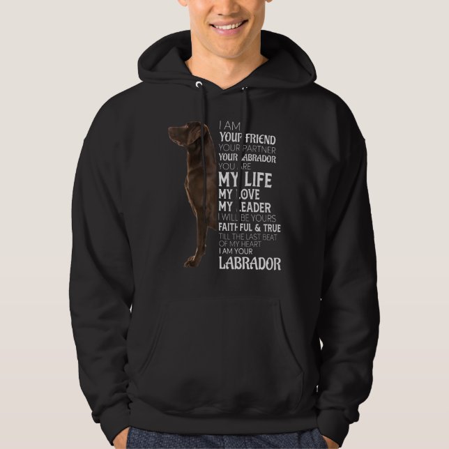Sudadera Soy Tu Amigo Tu Pareja Tu Chocolate Lab D (Anverso)