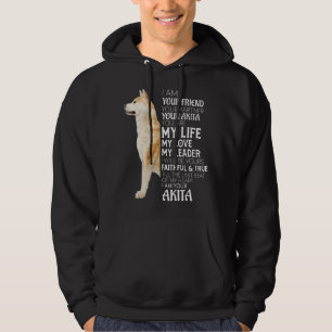 Sudadera Soy Tu Amigo Tu Pareja Tu Perro Akita Mamá D