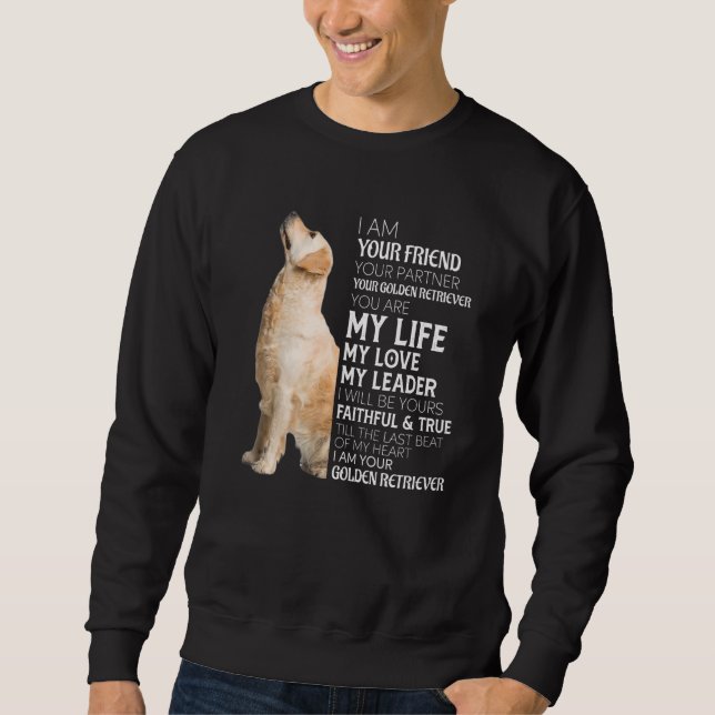 Sudadera Soy Tu Amigo Tu Socio Tu Golden Retrieve (Anverso)