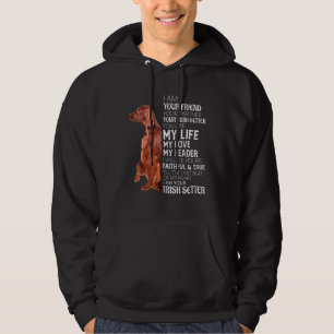 Sudadera Soy Tu Amigo Tu Socio Tu Setecista Irlandés
