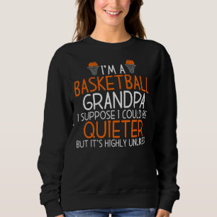 Sudadera Soy Un Abuelo De Baloncesto Que Podría Estar Más T