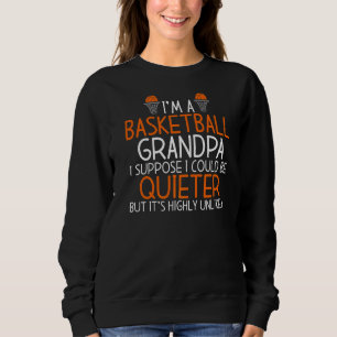 Sudadera Soy Un Abuelo De Baloncesto Que Podría Estar Más T