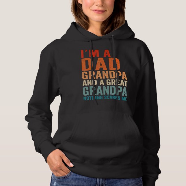 Sudadera Soy un abuelo de papá. Nada me asusta. (Anverso)