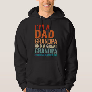 Sudadera Soy un abuelo de papá. Nada me asusta.