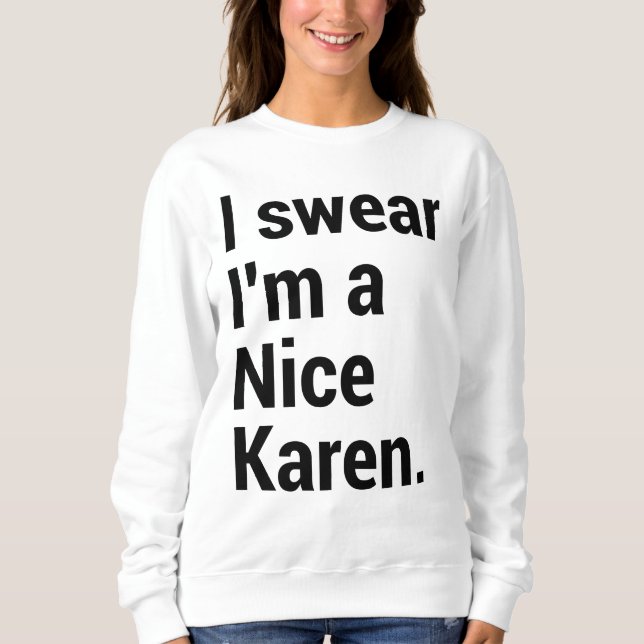 Sudadera Soy un buen meme karen divertido (Anverso)