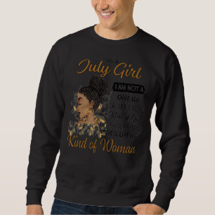 Sudadera Soy un Chica Chica de julio No soy uno en un milló