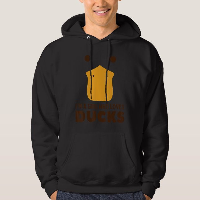 Sudadera Soy un Chica que ama a los ducks Cumpleaños Chicas (Anverso)