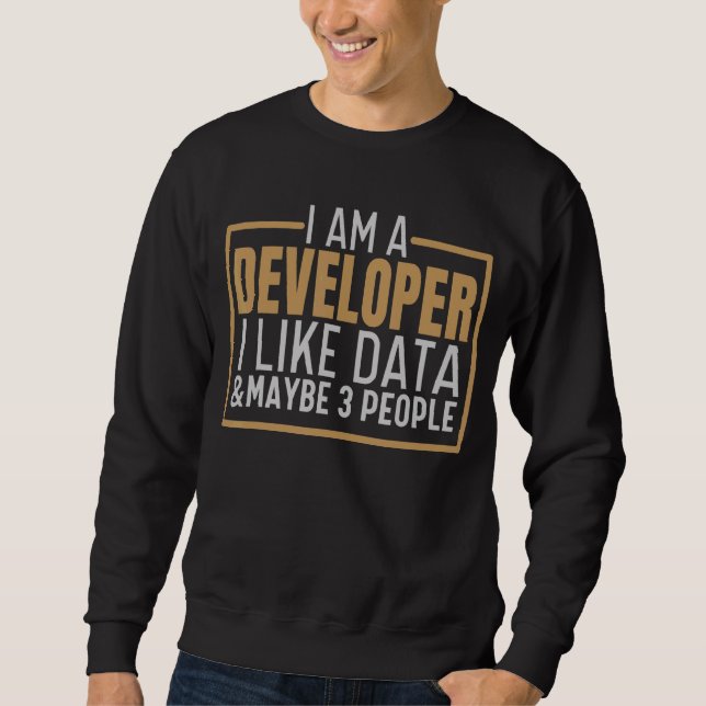 Sudadera Soy Un Desarrollador De Ciencia De Codificación In (Anverso)