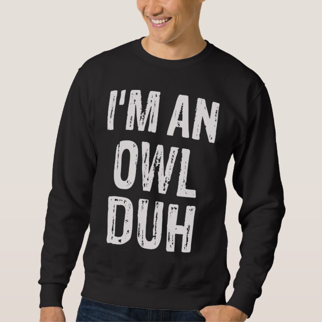 Sudadera Soy un disfraz de Halloween de búho, pues (Anverso)