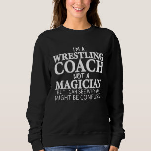 Sudadera Soy un entrenador de lucha libre, no un luchador m