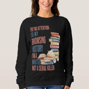 Sudadera Soy un escritor, no un asesino en serie autor Escr