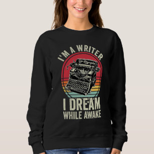 Sudadera Soy un escritor sueño mientras estoy despierto Esc