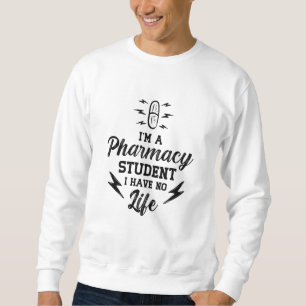 Sudadera Soy un estudiante de farmacia Farmacéutico Técnico