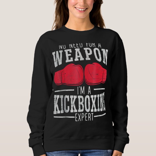Sudadera Soy un experto en Kickboxing y combate al Kickboxe (Anverso)