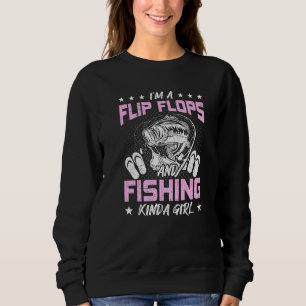 Sudadera Soy Un Flip Flops Y Pesca Como Chica Pesca