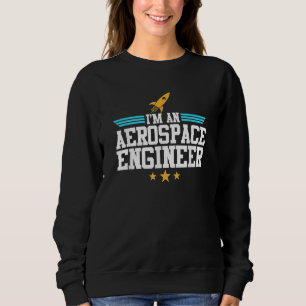 Sudadera Soy un gráfico de ingeniería de cohetes de ingenie