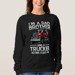Sudadera Soy un hermano de papá y un camionero, nada me asu