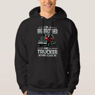 Sudadera Soy un hermano mayor y camionero, nada me asusta F