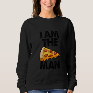 Sudadera Soy Un Hombre Pizza Divertido Mujeres