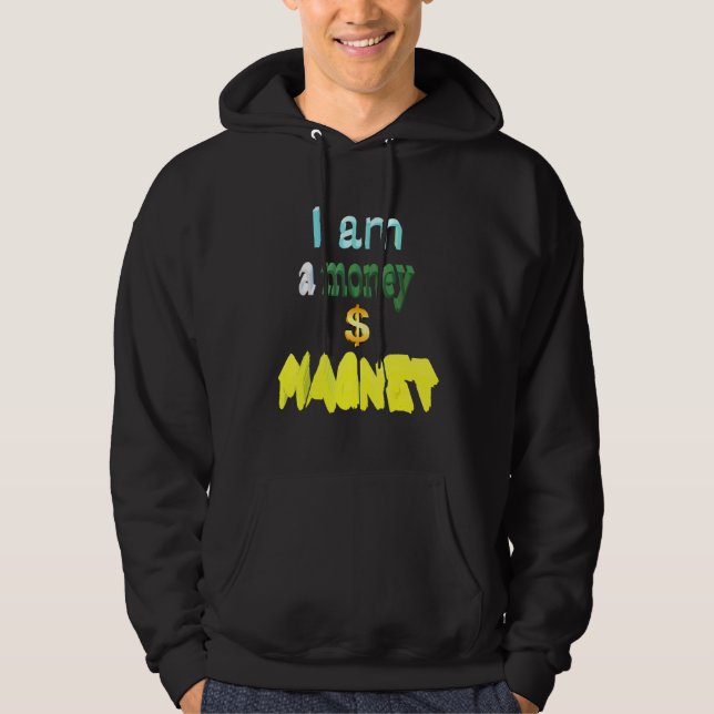 Sudadera Soy Un Imán De Dinero (Anverso)