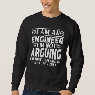 Sudadera Soy un ingeniero no estoy discutiendo estoy explic