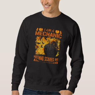 Sudadera Soy Un Mecánico Nada Me Asusta Halloween