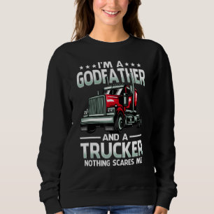 Sudadera Soy un padrino y camionero nada me asusta Día del