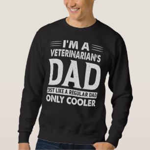 Sudadera Soy un papá de veterinaria como un papá común