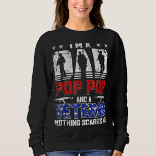 Sudadera Soy un pop pop un veterano, nada me asusta, orgull