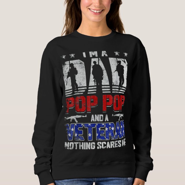 Sudadera Soy un pop pop un veterano, nada me asusta, orgull (Anverso)