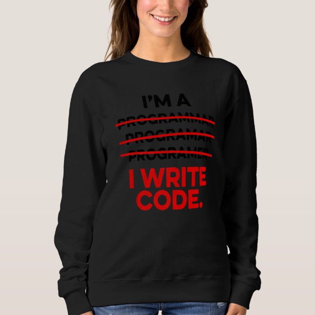 Sudadera Soy un programador escribo a científico informátic (Anverso)