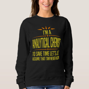 Sudadera Soy un químico analítico