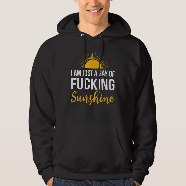 Sudadera Soy un rayo de F cking Sunshine Shirt Tee Funny 1 (Anverso)