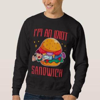 Sudadera Soy un sandwich mixto de comida idiota