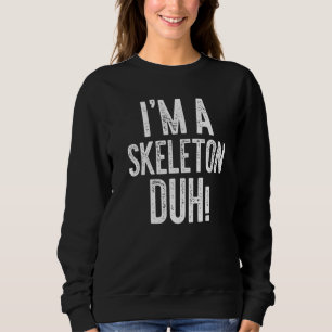 Sudadera Soy un Skeleton Duh Costume Gif