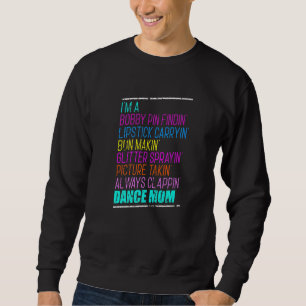 Sudadera Soy una bailarina de baile ballet Hip Hop angustia