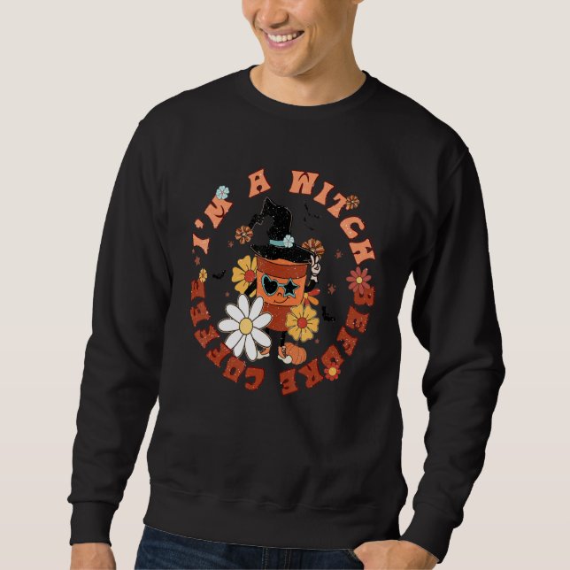 Sudadera Soy una bruja antes de la ropa de Halloween del ca (Anverso)