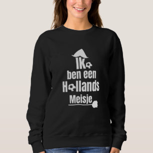 Sudadera Soy una chica holandesa - Aficionada al fútbol fem