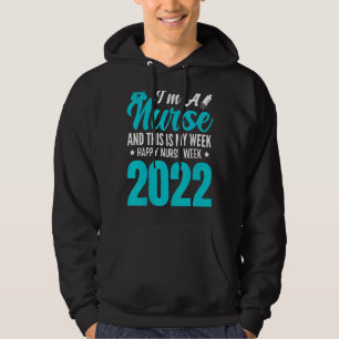 Sudadera Soy una enfermera y esta es mi semana Semana de En
