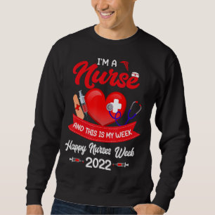 Sudadera Soy una enfermera y esta es mi semana Semana de En