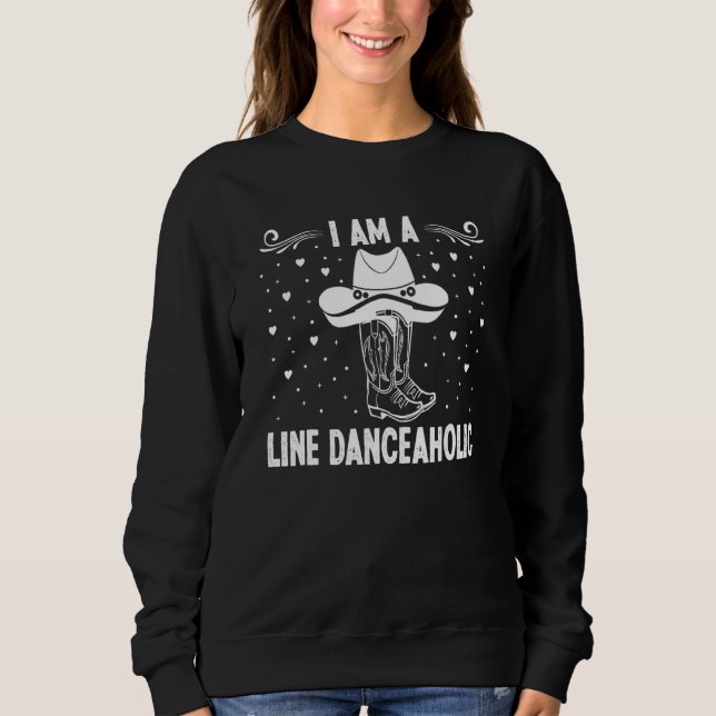 Sudadera Soy Una Línea Danceaholic De Bailarina De Línea De (Anverso)