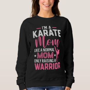 Sudadera Soy una madre de karate como una madre normal que
