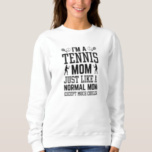 Sudadera Soy una madre de tenis