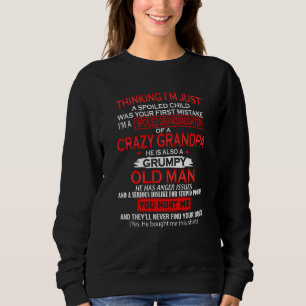 Sudadera Soy Una Nieta Malcriada Del Loco Abuelo Grump