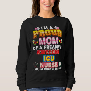 Sudadera Soy Una Orgullosa Mamá De La Enfermera Icu Impresi