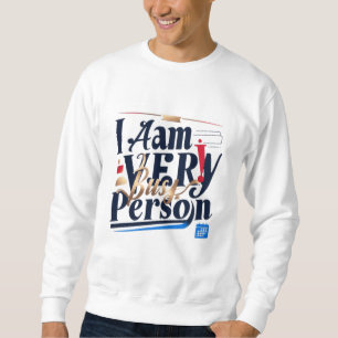 Sudadera Soy Una Persona Muy Ocupada Camiseta