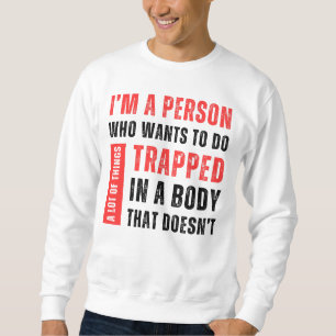Sudadera Soy Una Persona Que Quiere Hacer Muchas Cosas Dive