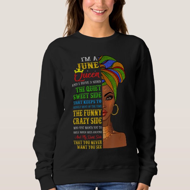 Sudadera Soy una reina de junio Tengo tres Chicas de junio (Anverso)