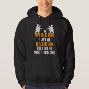 Sudadera Soy una soldadora que no puedo arreglar soldaduras